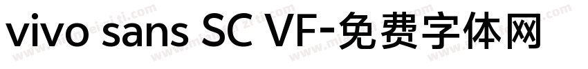 vivo sans SC VF字体转换